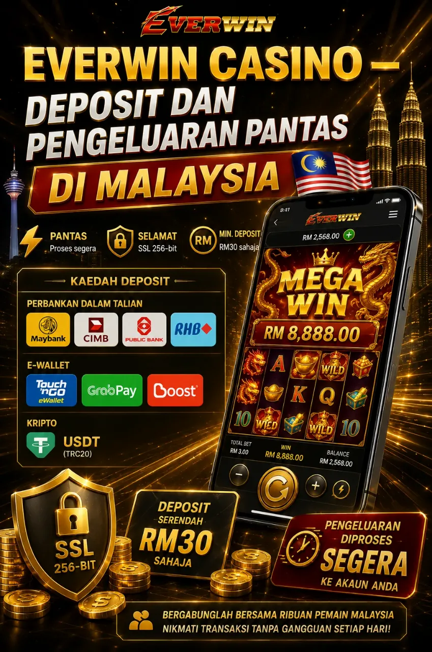 Everwin Casino — Deposit dan Pengeluaran Pantas di Malaysia